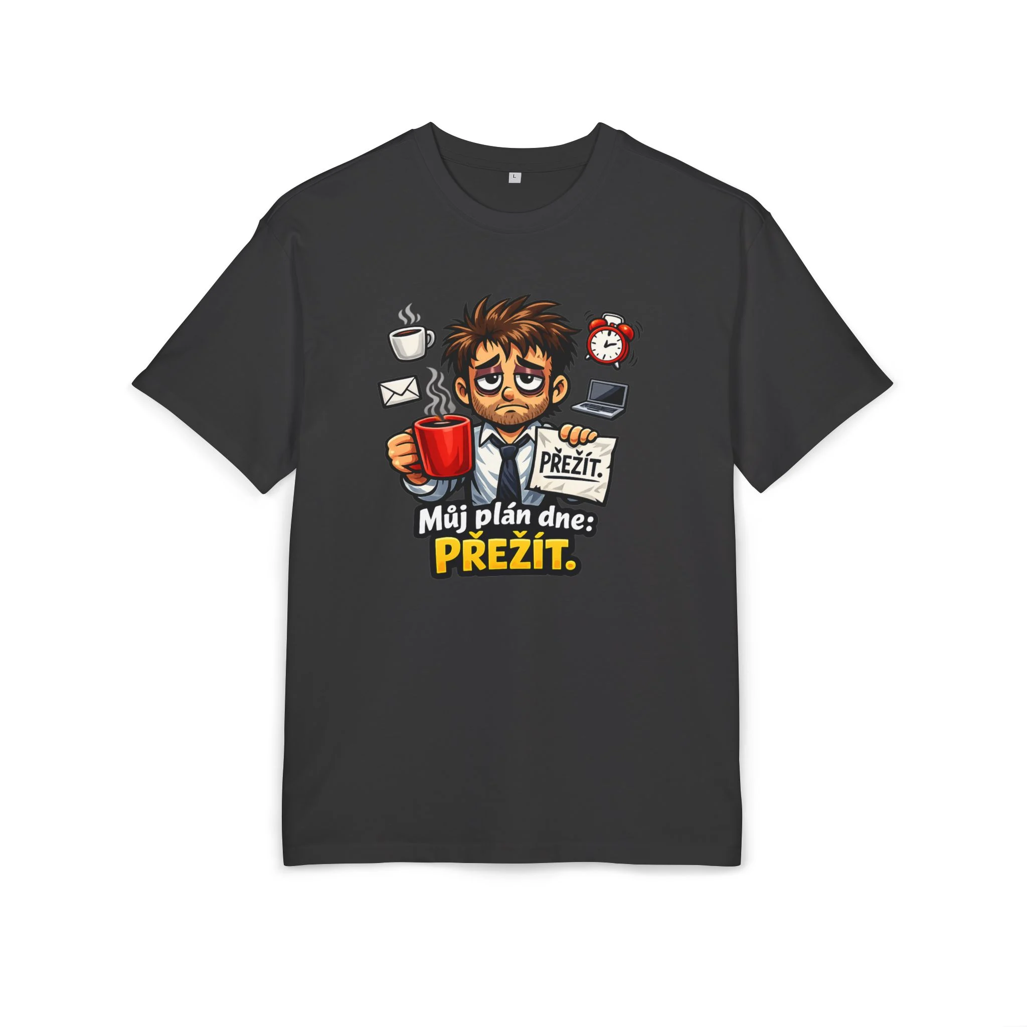 Tričko „Můj plán dne: Přežít“ - Obrázek 13