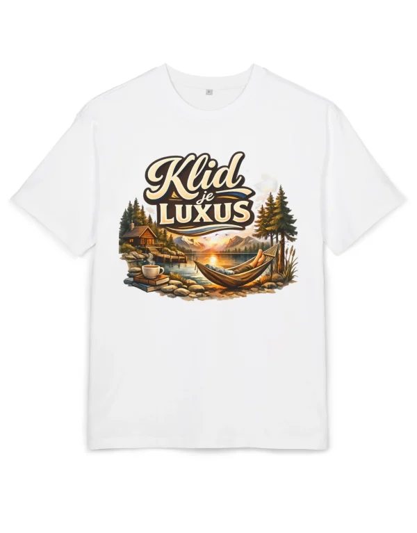 Tričko „Klid je luxus“